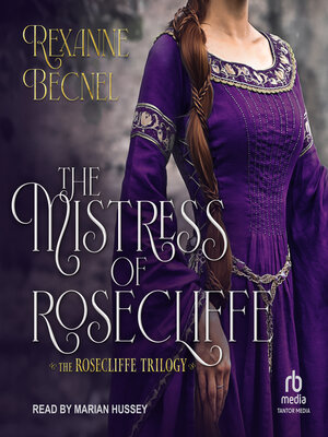 cover image of The Mistress of Rosecliffe